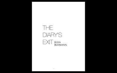 Weißes Buchcover auf schwarzem Grund. Titel in dünnen Buchstaben: The Diary's Exit / Julia Ruhmann